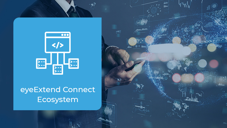 eyeExtend Connect Ecosystem