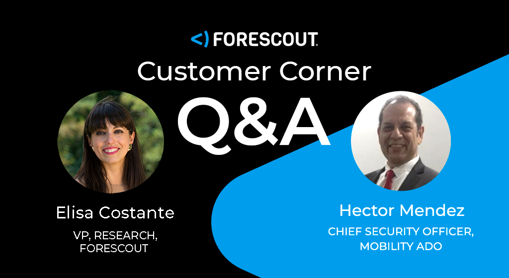 Forescout And Mobility ADO Blog