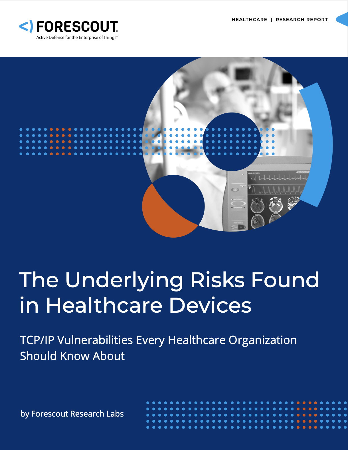 The Underlying Risks Found in Healthcare Devices