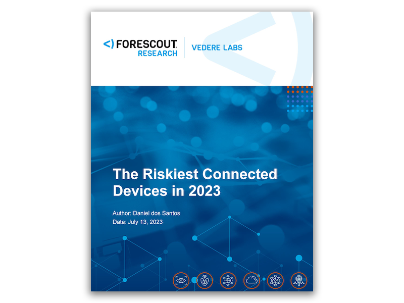 The Riskiest Connected Devices in 2023